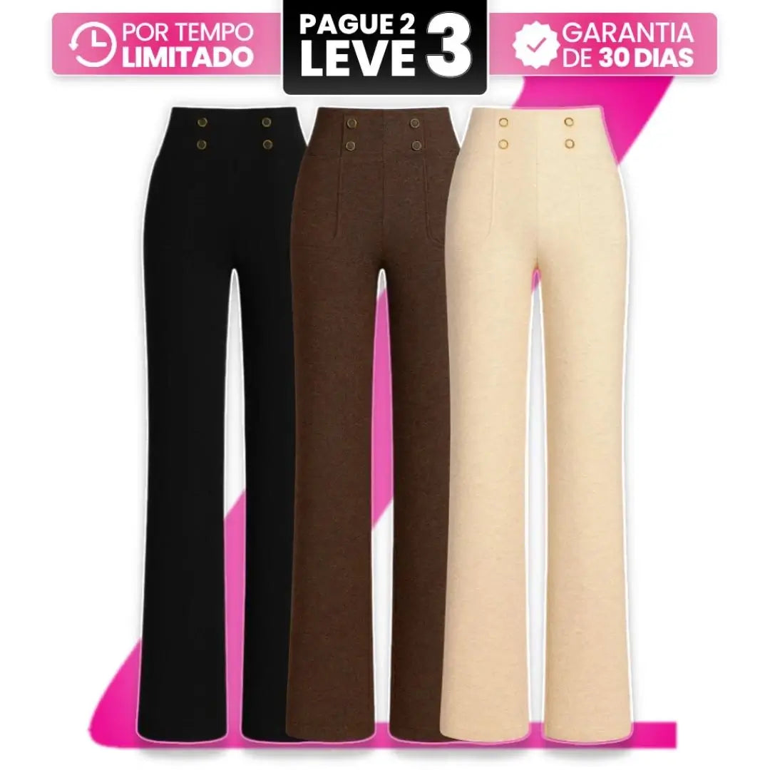 Calça Feminina Serena [Leve 3, Pague Só 2]